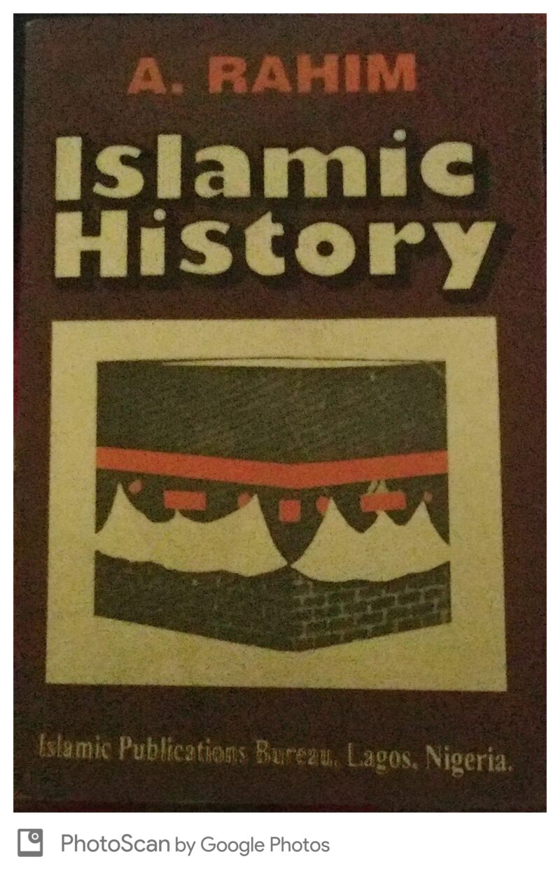 ISLAMIC HISTORY BY A. RAHIM