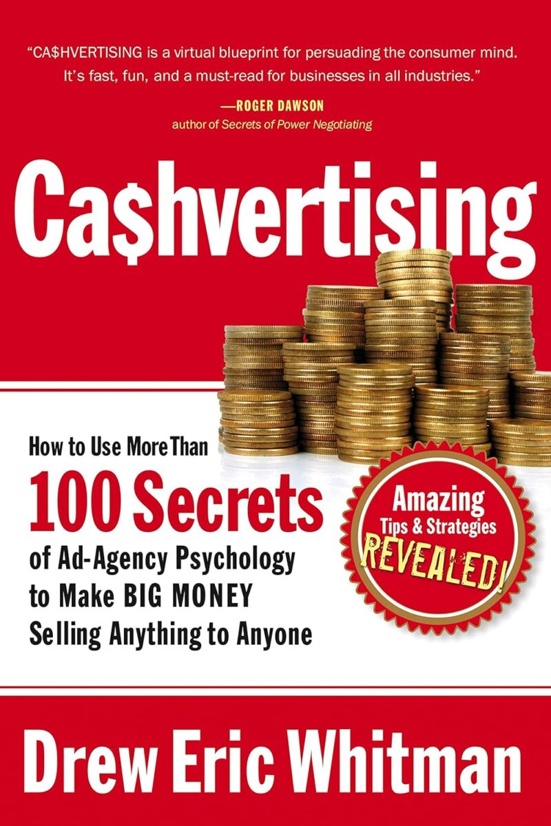 CASHVERTISING BY DREW ERIC WHITMAN