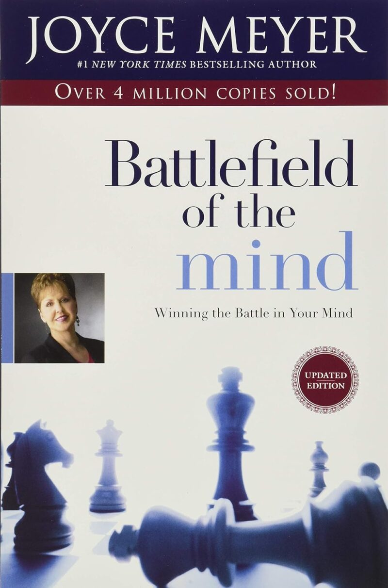 BATTLEFIELD OF THE MIND BY JOYCE MEYER