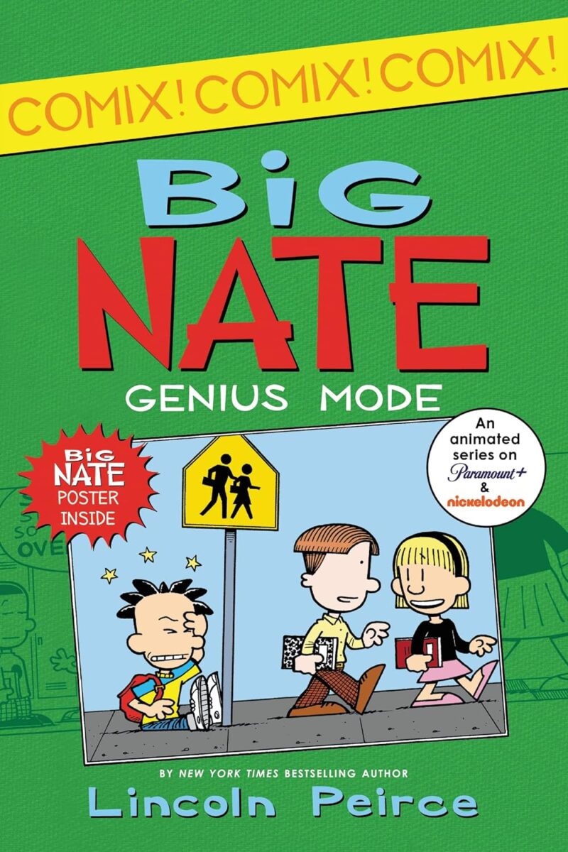 BIG NATE GENIUS MODE BY LINCOLN PEIRCE