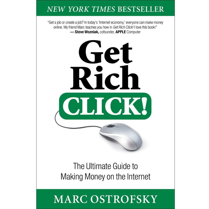 GET RICH CLICK! BY MARC OSTROFSKY