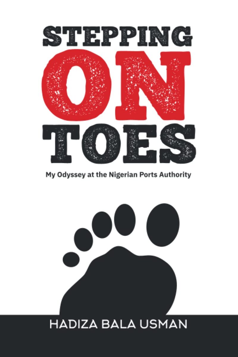 STEPPING ON TOES BY HADIZA BALA USMAN