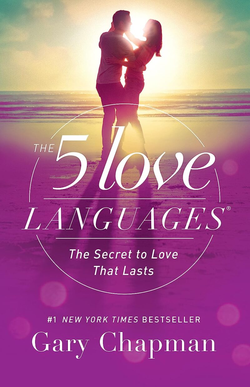 THE FIVE LOVE LANGUAGE BY GARY CHAPMAN