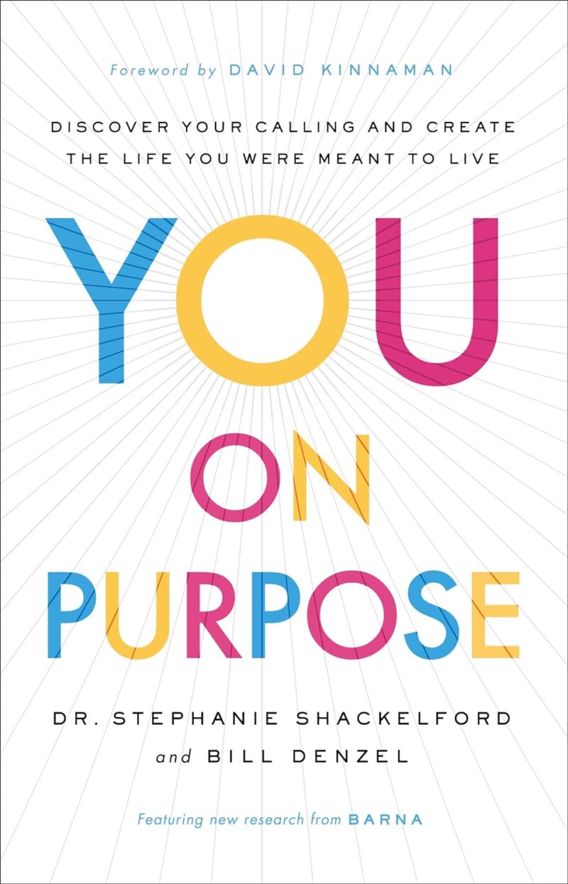 YOU ON PURPOSE BY SHACKELFORD