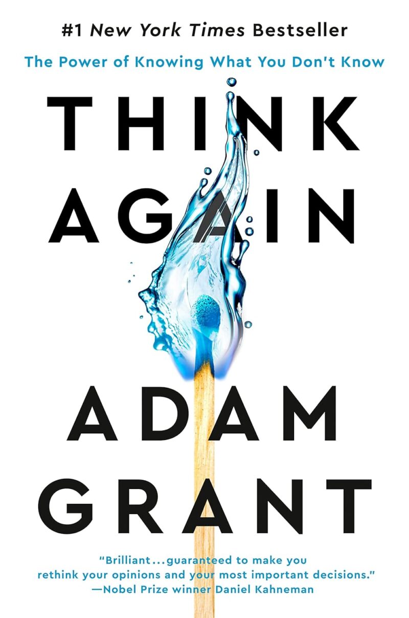 THINK AGAIN BY ADAM GRANT